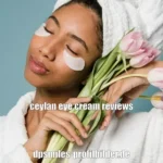 ceylan eye cream reviews